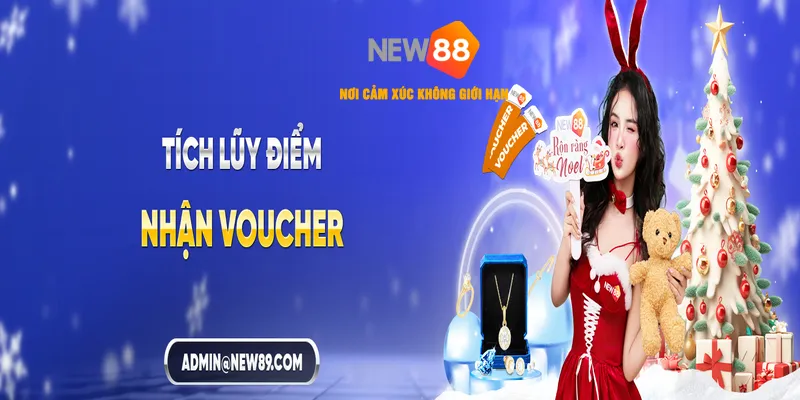NEW88 TÍCH LŨY ĐIỂM – ĐỔI VOUCHER TRANG SỨC GIÁ TRỊ